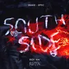 About SouthSide Riot Ten Remix Song