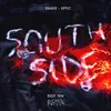 SouthSide Riot Ten Remix