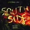 About SouthSide Ship Wrek Remix Song