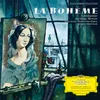 Puccini: La Bohème - "Will ich allein des Abends" - Goldene Jugend" - "Seht die letzte Szene!"