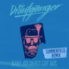 Baby, du siehst gut aus Summerfield Remix