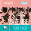 Shauri Yako Remix