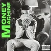 About Money Machine Song