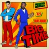 About Big Time Song