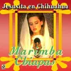 Jesusita En Chihuahua