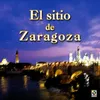 El Sitio de Zaragoza