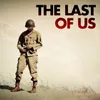 Santaolalla: The Last Of Us From "The Last Of Us"