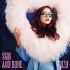 About Skin And Bone Song