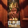 About El Plan Song