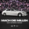 About Mach die Millen Song