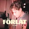 About Förlåt Song