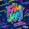 About Fam Jam-From "Fam Jam" Song