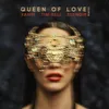 Queen Of Love Kapera Remix