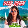 About Deep Down Original Lyrics Song