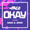 About OKAY Song