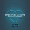 Strength Of My Heart Michael Schawel Remix