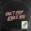 About Can’t Stop Loving You Song