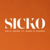 About SICKO Song