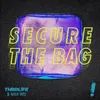 About Secure The Bag Song