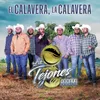 About El Calavera, La Calavera Song