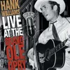 Honky Tonk Blues Live At The Grand Ole Opry/1952