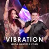 About Vibration-Ao Vivo Song