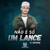 Não É Só Um Lance