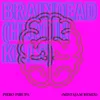 Braindead (Heroin Kills) MistaJam's Rave Anthem Remix