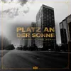 About Platz an der Sonne Song