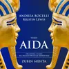 Verdi: Aida / Act 1 - "Sì: corre voce che l'Etiope ardisca"