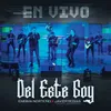 About Del Este Soy En Vivo Song