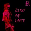 About Light Of Love Song