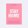 About Stay Home Song