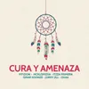About Cura Y Amenaza Song
