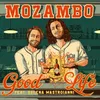 Good Life-Mozambo Club Mix