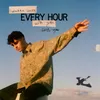 About Every Hour Song