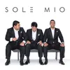 'O Sole Mio