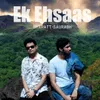 About Ek Ehsaas Song