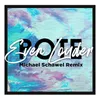 Even Louder Michael Schawel Remix