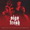 Sigo Fresh Remix