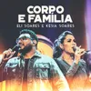 About Corpo E Família-Ao Vivo Song