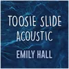 About Toosie Slide Acoustic Cover Song