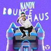 About Bounce Haus Song