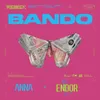 Bando Endor Radio Remix