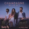 About Champagne Night From Songland Song