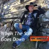 About When The Sun Goes Down Song