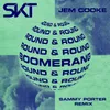 About Boomerang (Round & Round) Sammy Porter Remix Song