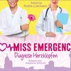 Miss Emergency - Diagnose Herzklopfen - Teil 32