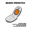About adana freestyle Song
