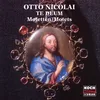 Nicolai: Te Deum - 4. Pleni sunt coeli